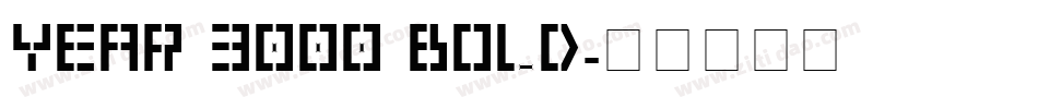 Year 3000 Bold字体转换